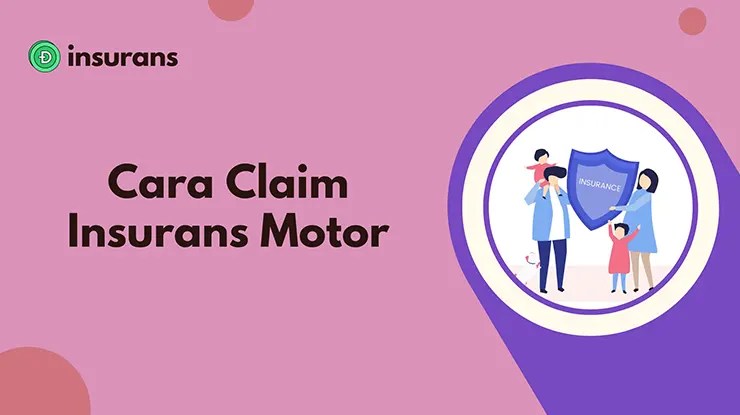 Cara Claim Insurans Motor