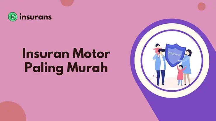 Insuran Motor Paling Murah