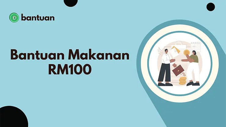 Bantuan Makanan RM100
