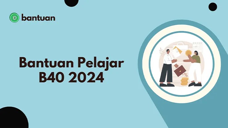 Bantuan Pelajar B40
