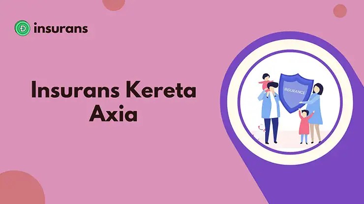 Insurans Kereta Axia