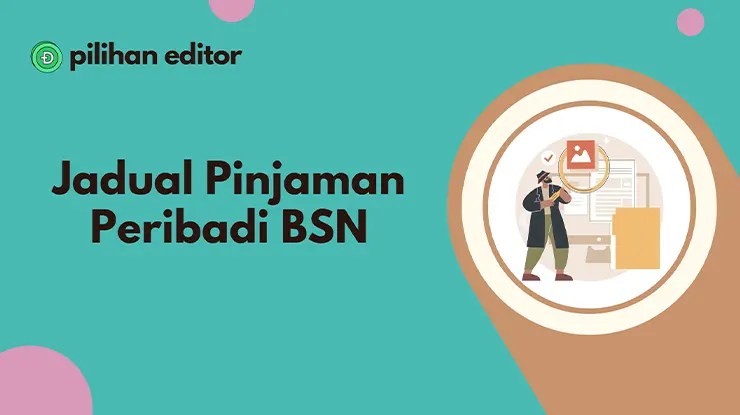 Jadual Pinjaman Peribadi BSN