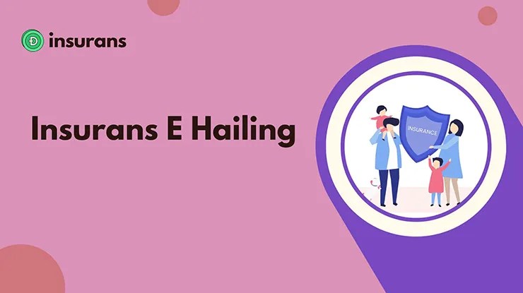 Senarai Insurans E Hailing dan Harga Paling Murah