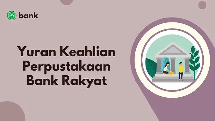 Yuran Keahlian Perpustakaan Bank Rakyat