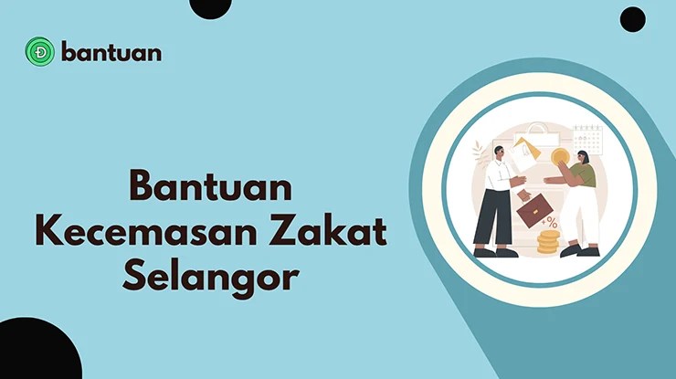 Bantuan Kecemasan Zakat Selangor & Permohonan