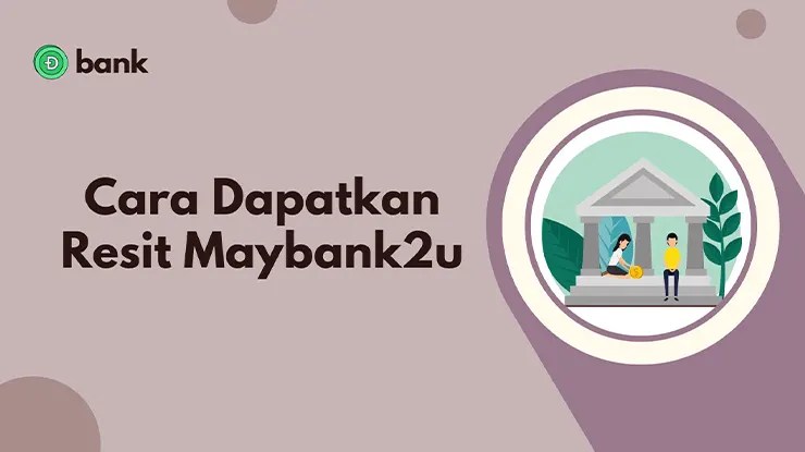 Cara Dapatkan Resit Maybank2u Online