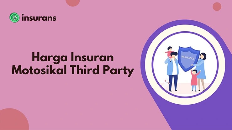 Harga Insuran Motosikal Third Party