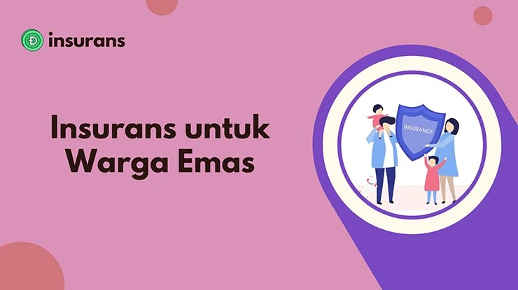 Insurans untuk Warga Emas