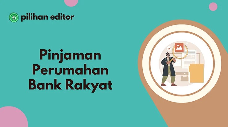 Pinjaman Perumahan Bank Rakyat, Syarat & Permohonan