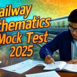 Railway Mathematics Mock Test 2025