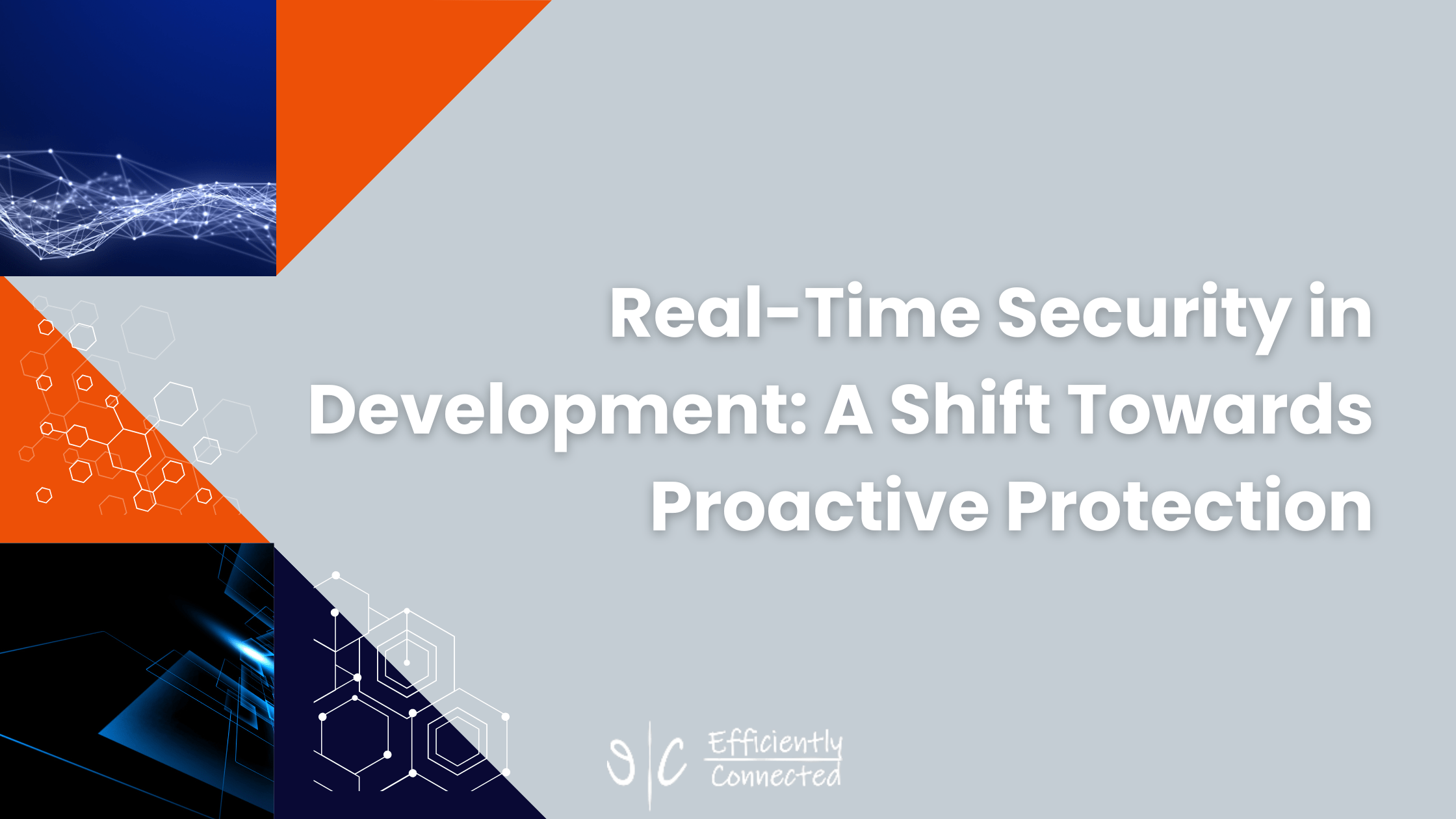 Real-Time Security in Development: A Shift Towards Proactive Protection