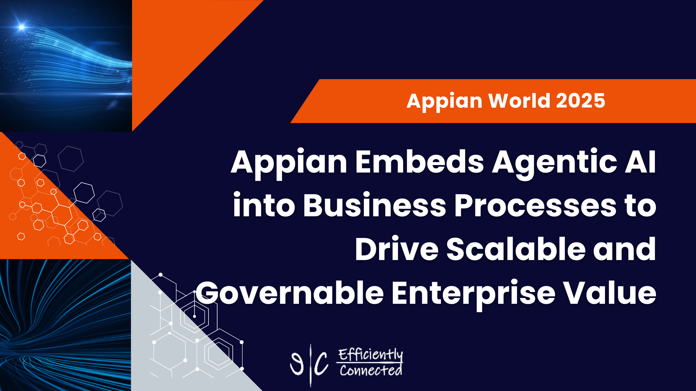 Appian Embeds Agentic AI into Business Processes to Drive Scalable and Governable Enterprise Value
