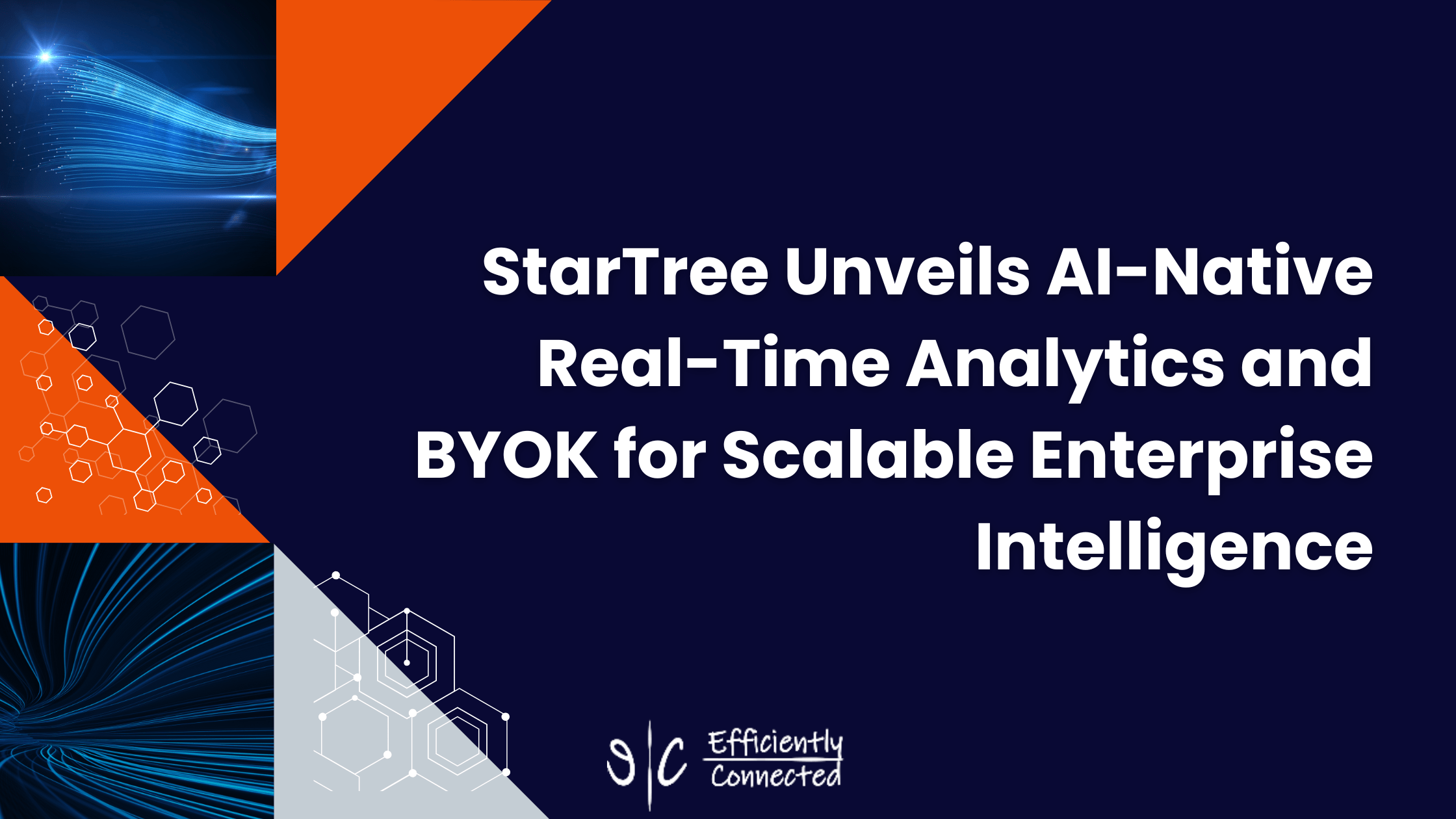 StarTree Unveils AI-Native Real-Time Analytics and BYOK for Scalable Enterprise Intelligence