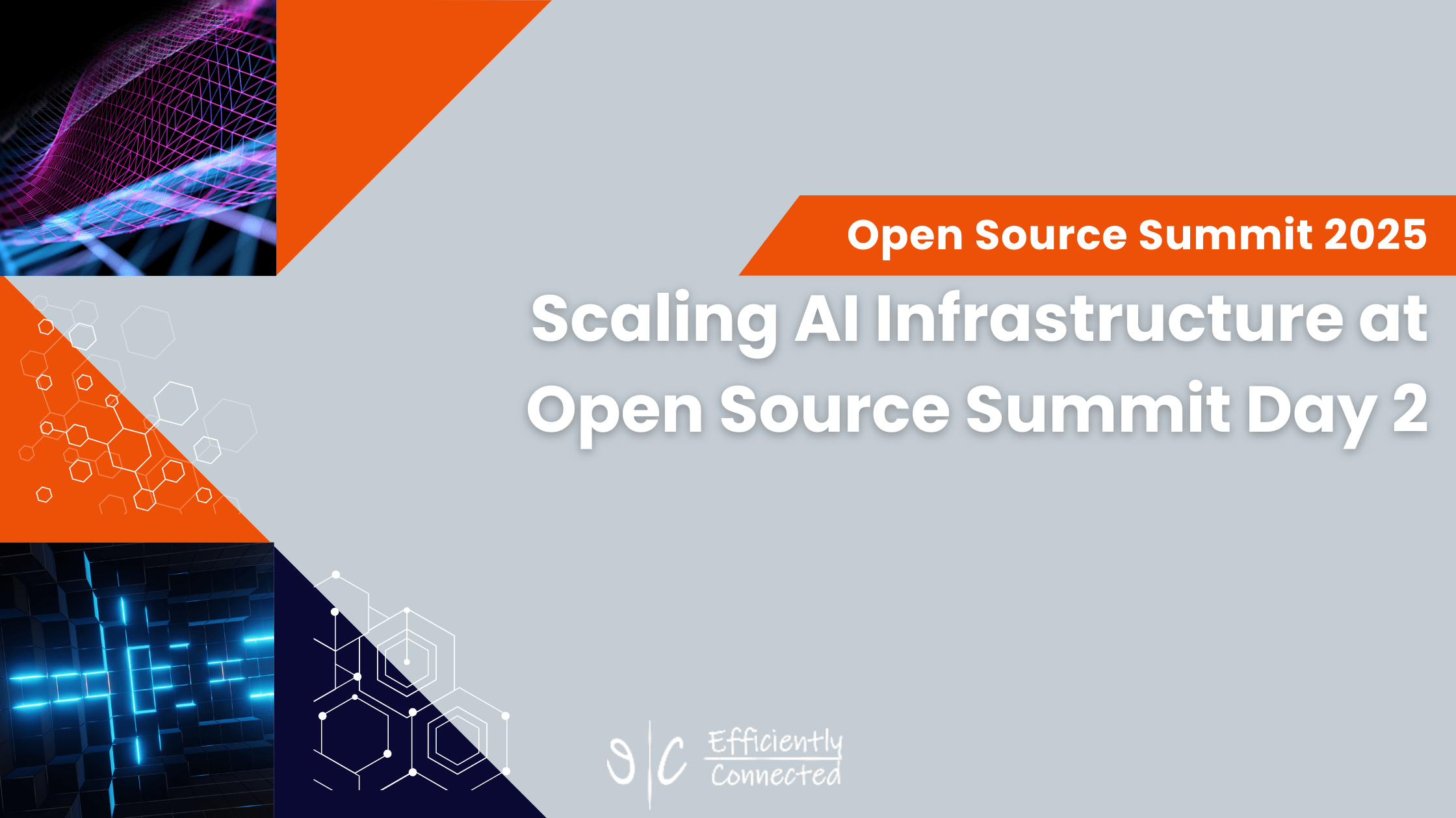 Scaling AI Infrastructure at Open Source Summit Day 2
