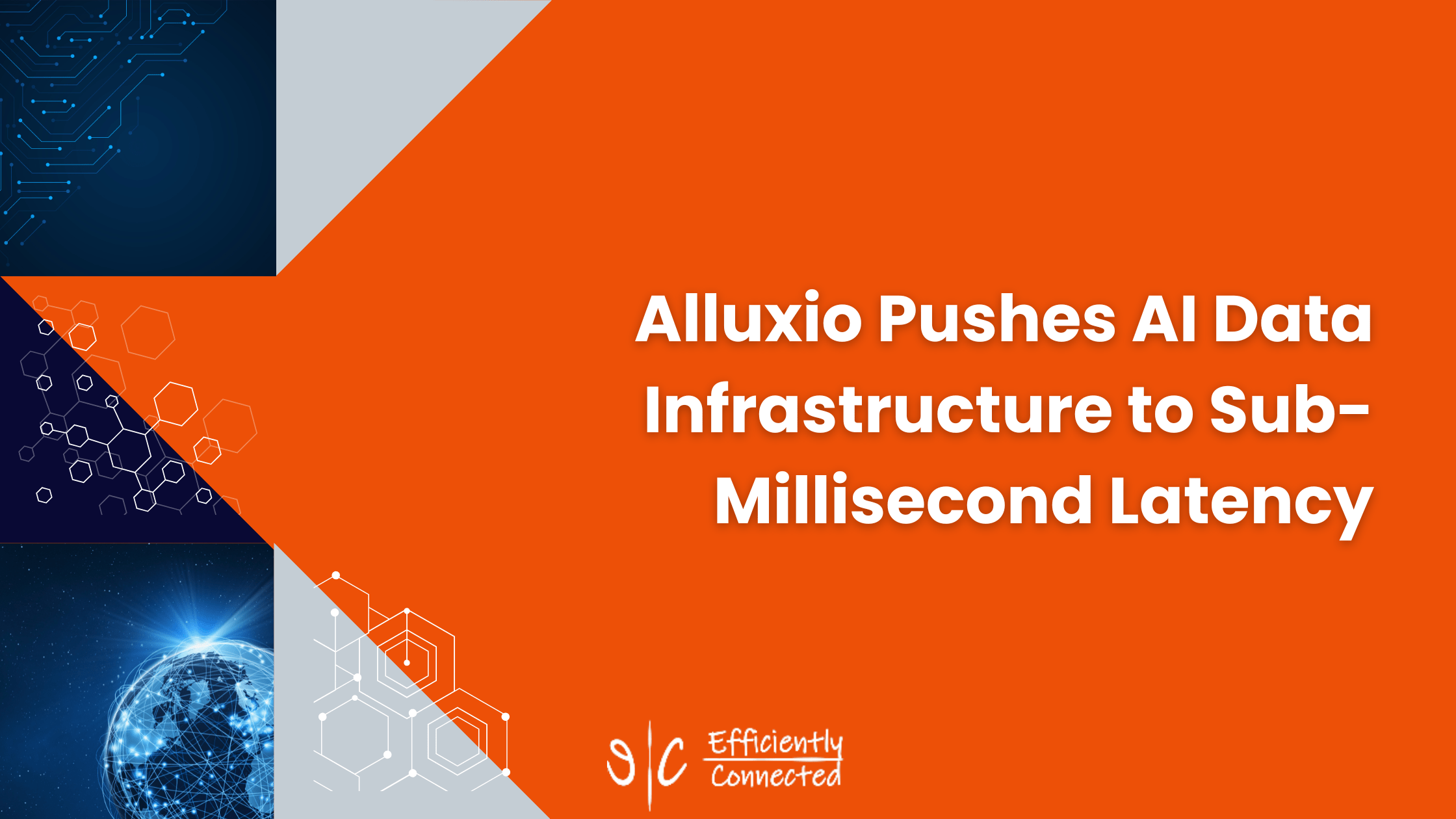 Alluxio Pushes AI Data Infrastructure to Sub-Millisecond Latency