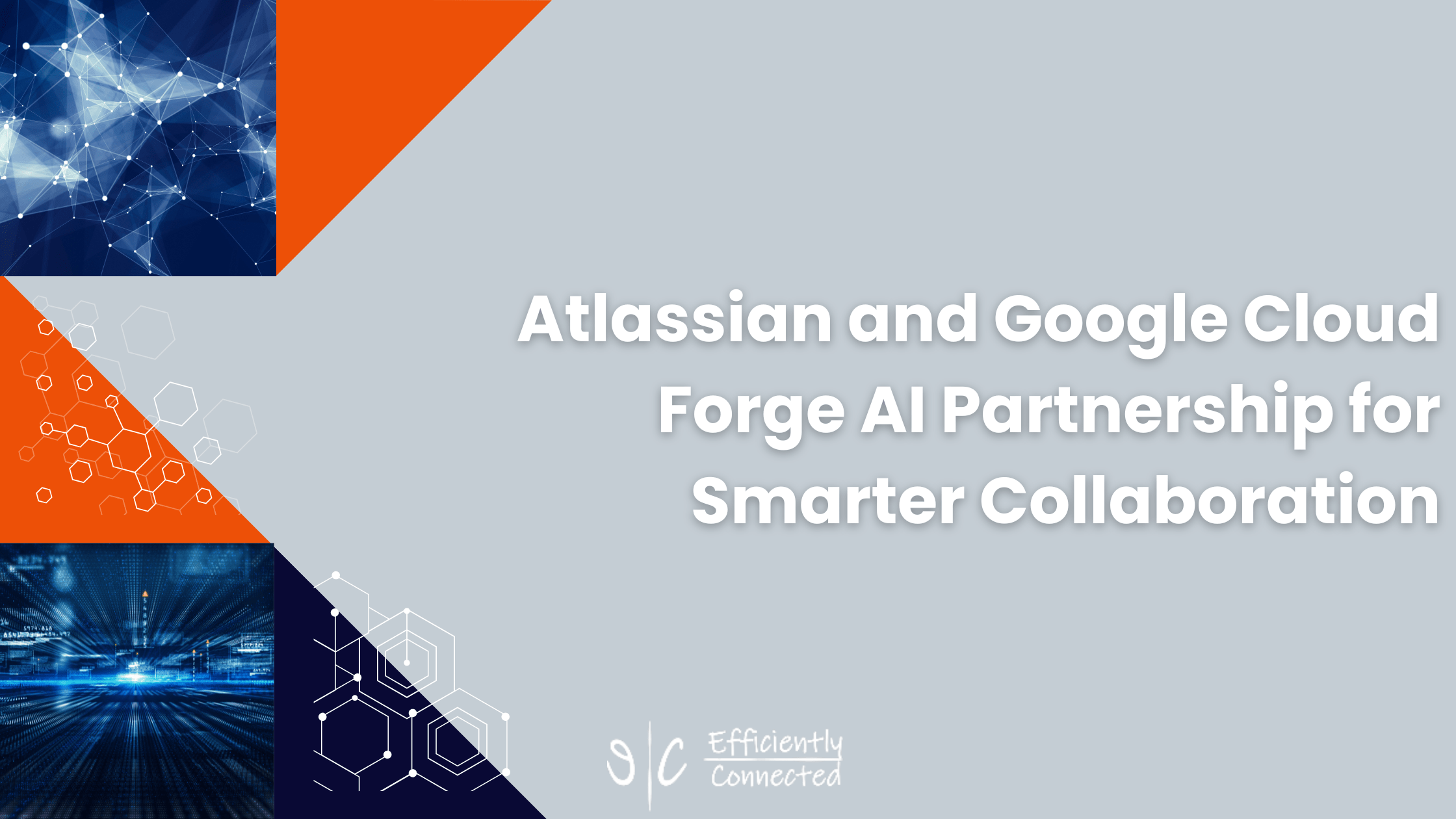 Atlassian and Google Cloud Forge AI Partnership for Smarter Collaboration