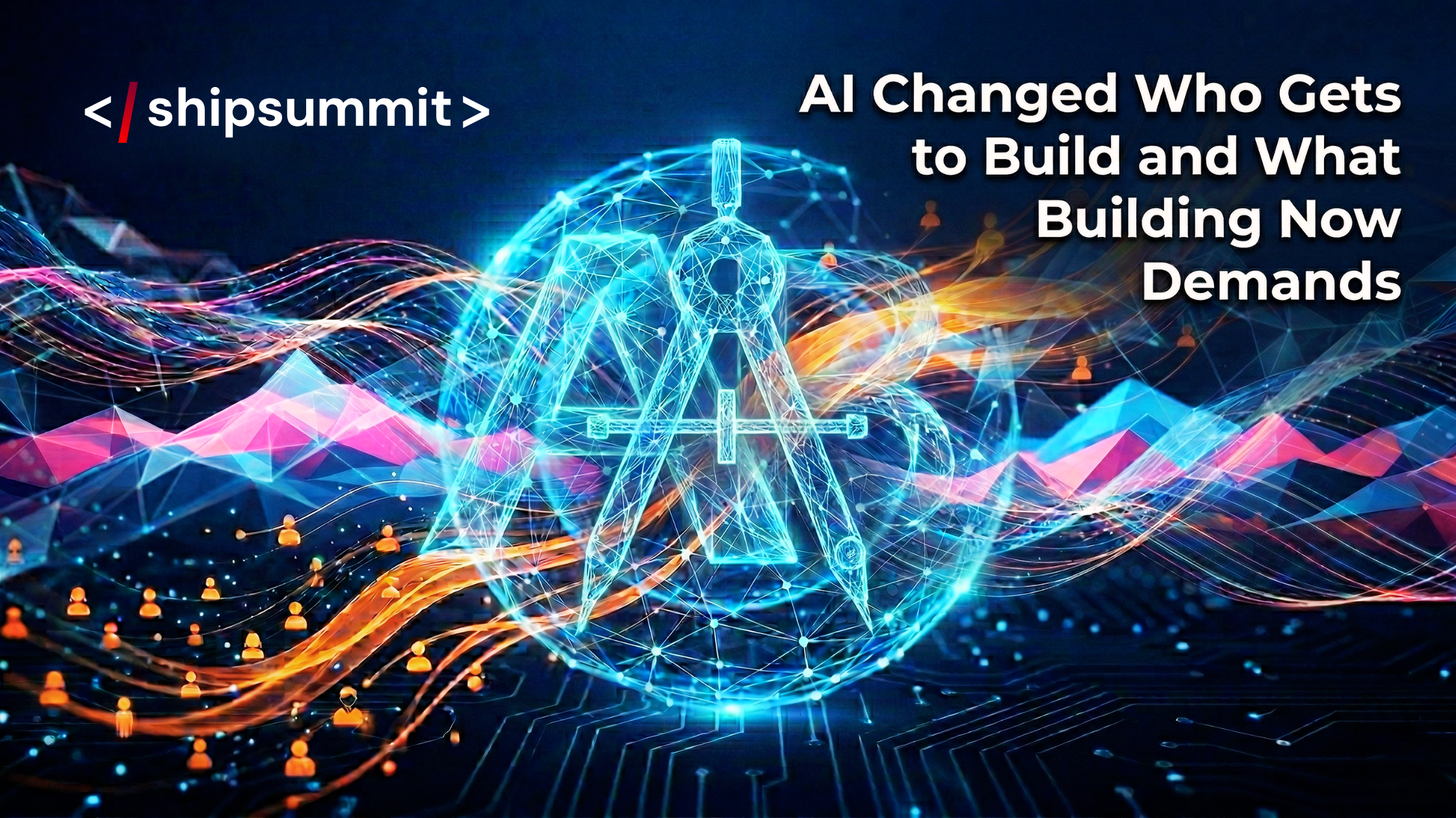 AI Changed Who Gets to Build and What Building Now Demands