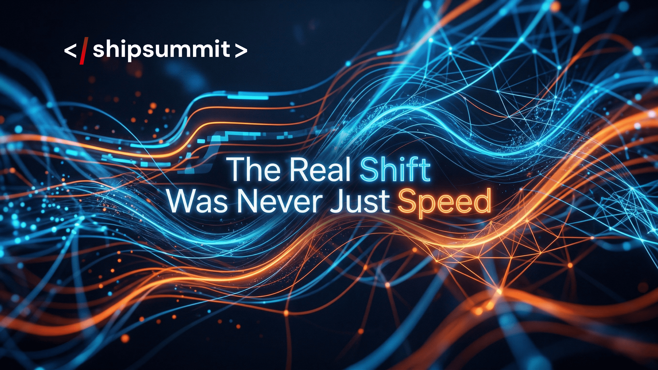 The Real Shift Was Never Just Speed