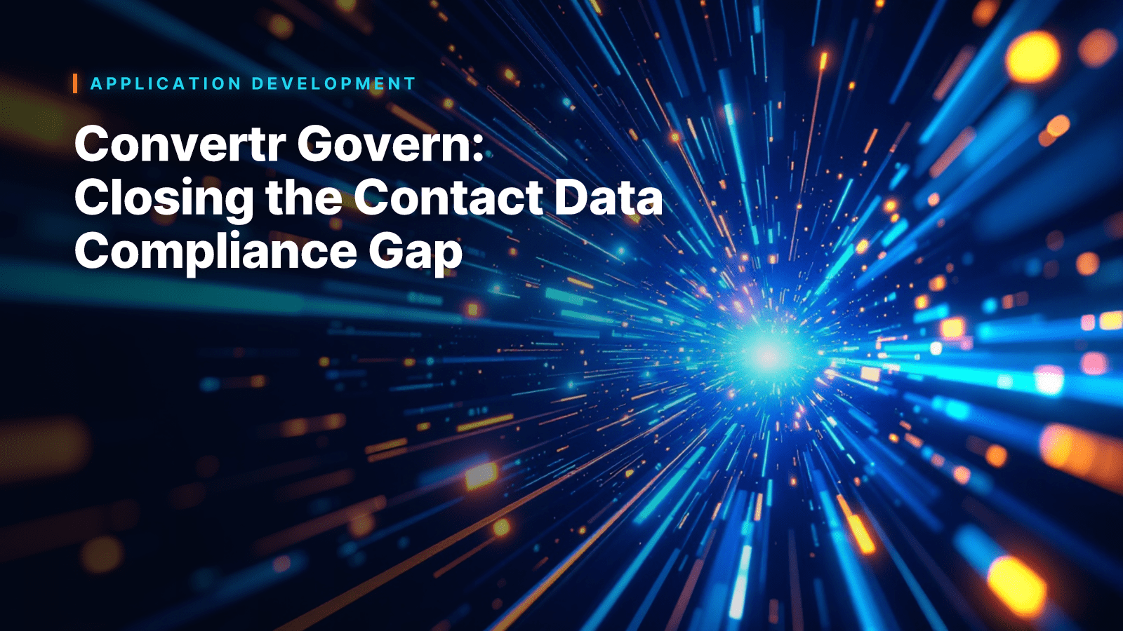 Convertr Govern: Closing the Contact Data Compliance Gap