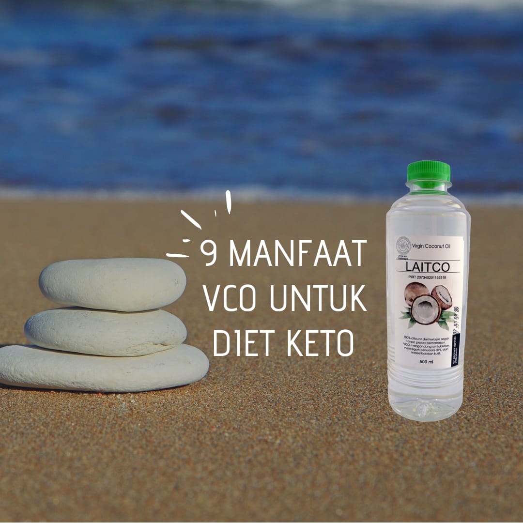 9 Manfaat VCO Untuk Diet Keto Anda