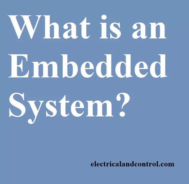 What is an embedded system?