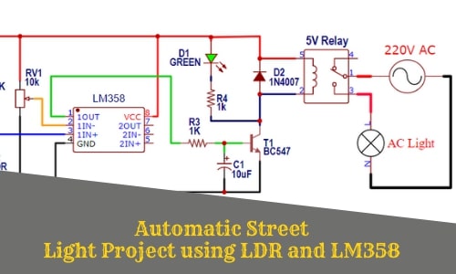 Automatic Street Light Circuit Using Ldr - Circuit Diagram