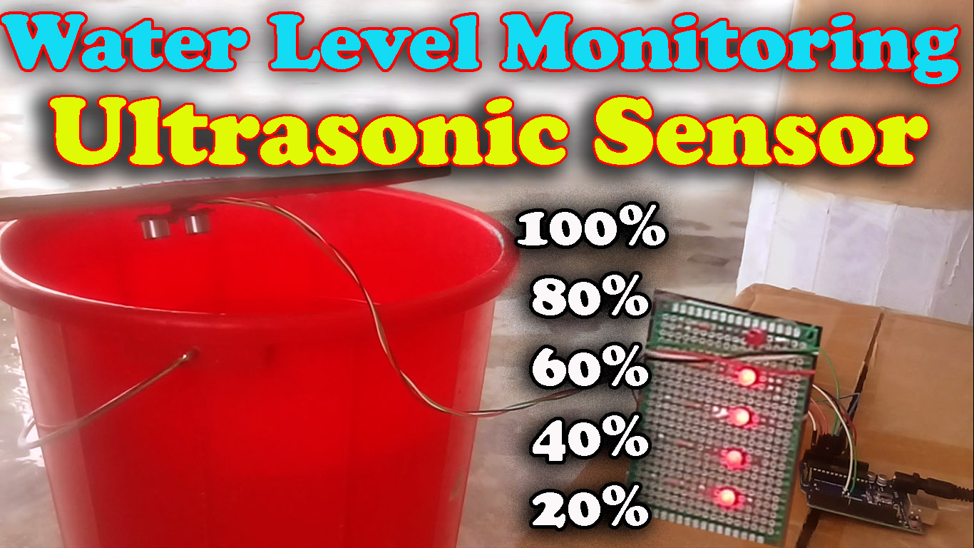 Water level monitoring using Ultrasonic Sensor | Water Tank level ...