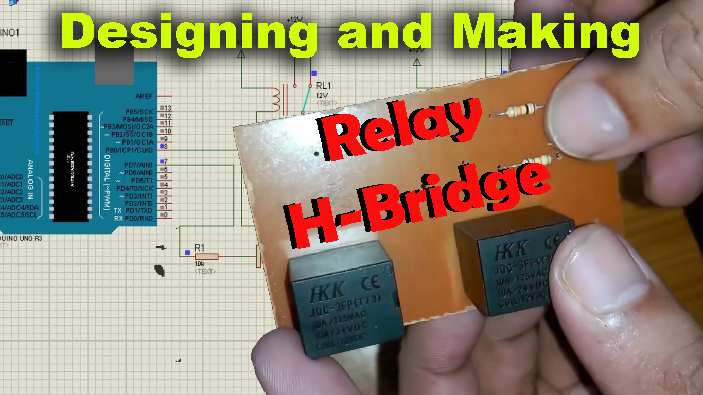 Relay H Bridge Driver Circuit, Simulation, and Arduino Programming