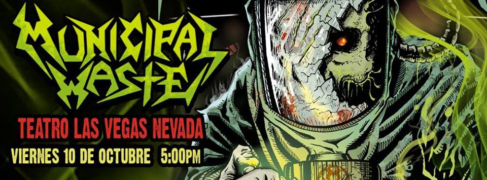 MUNICIPAL WASTE + AS BLOOD RUNS BLACK Colombia 2014