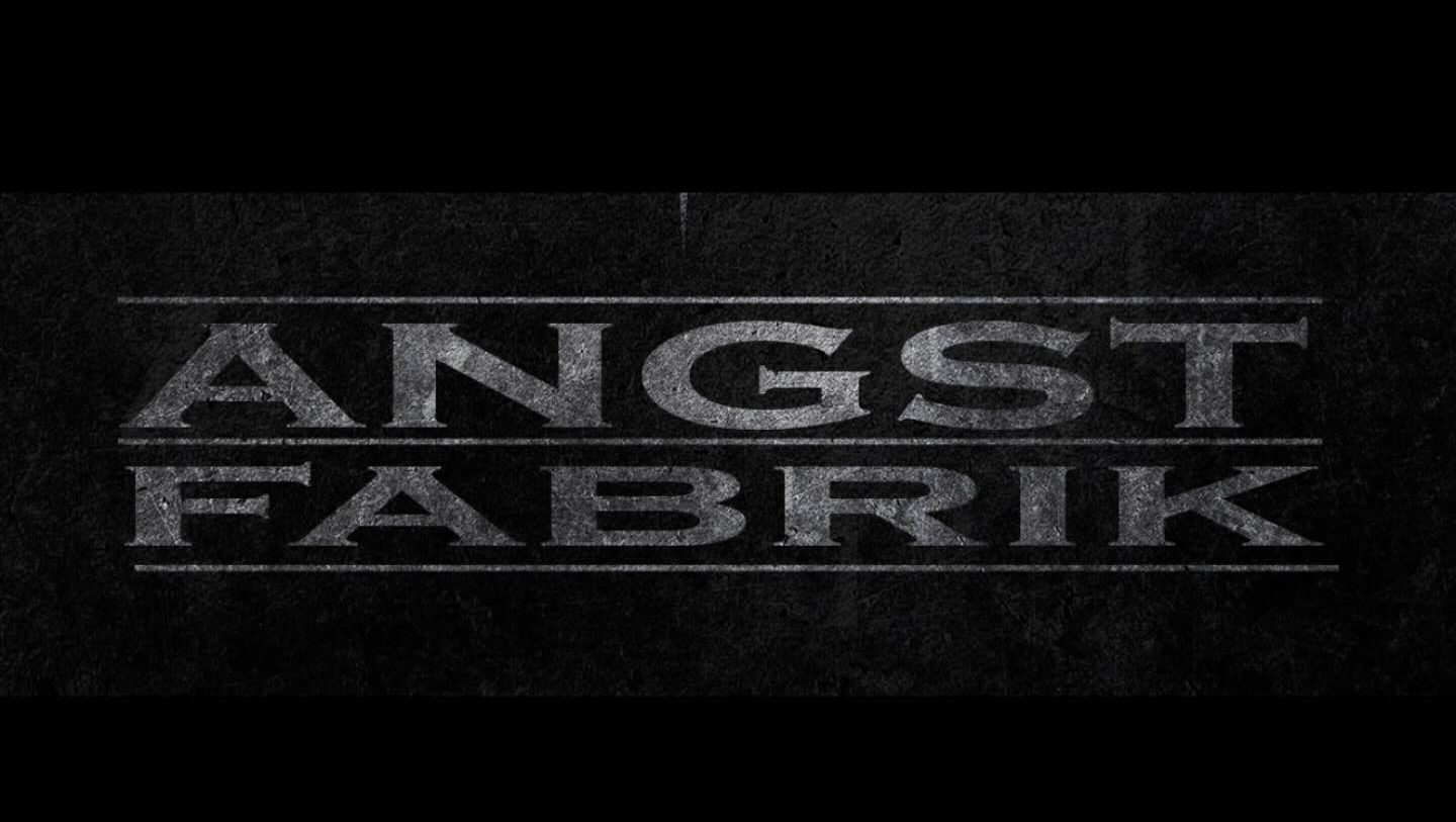 ANGST FABRIK
