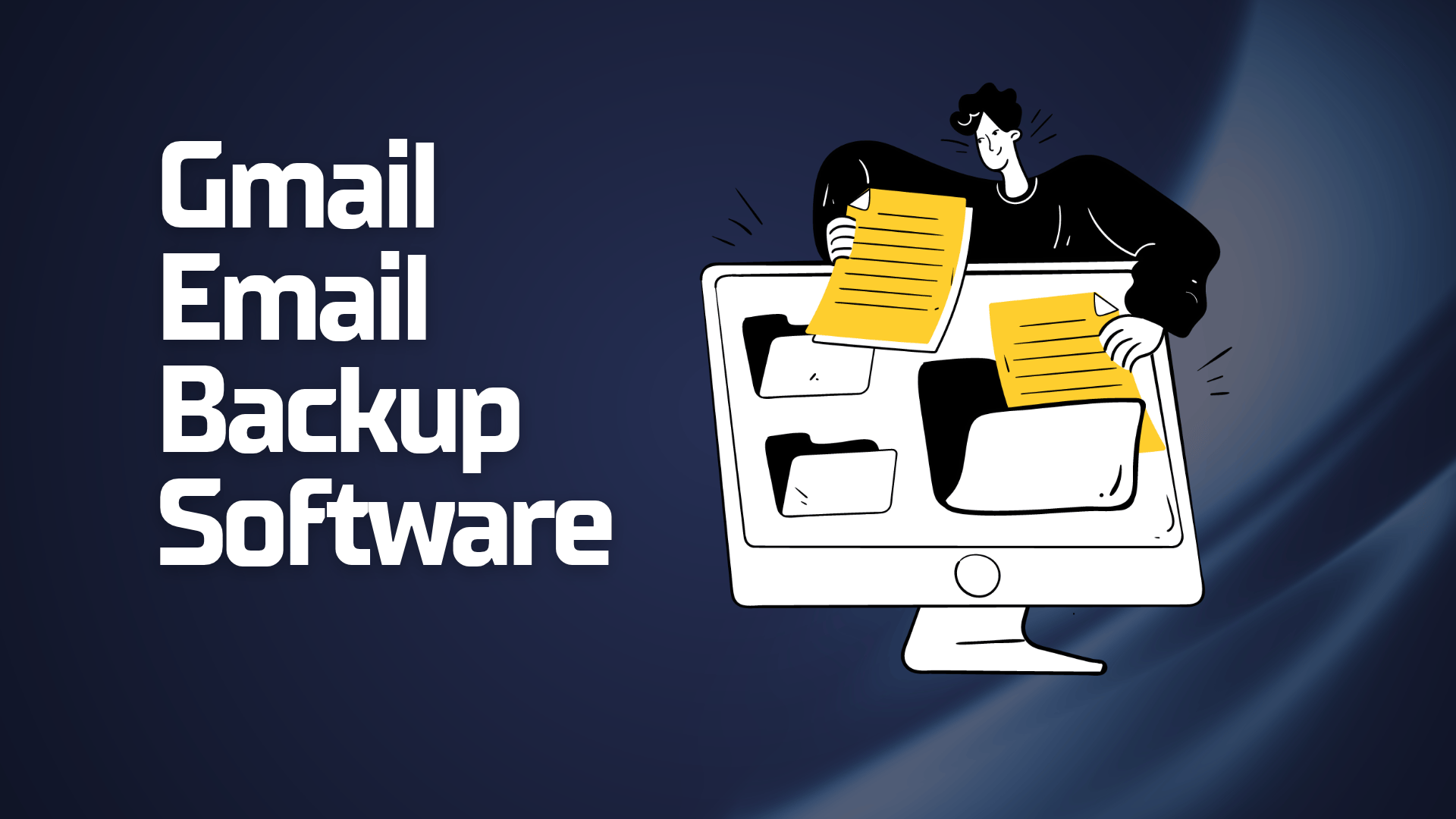 Gmail Email Backup Software