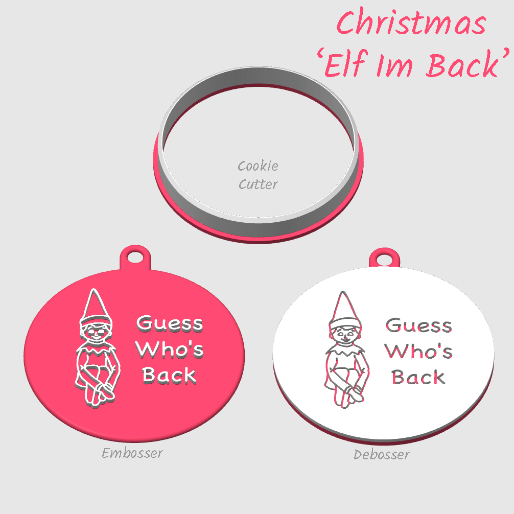 Elf on the shelf guess who's back embosser debosser or cookie cutter