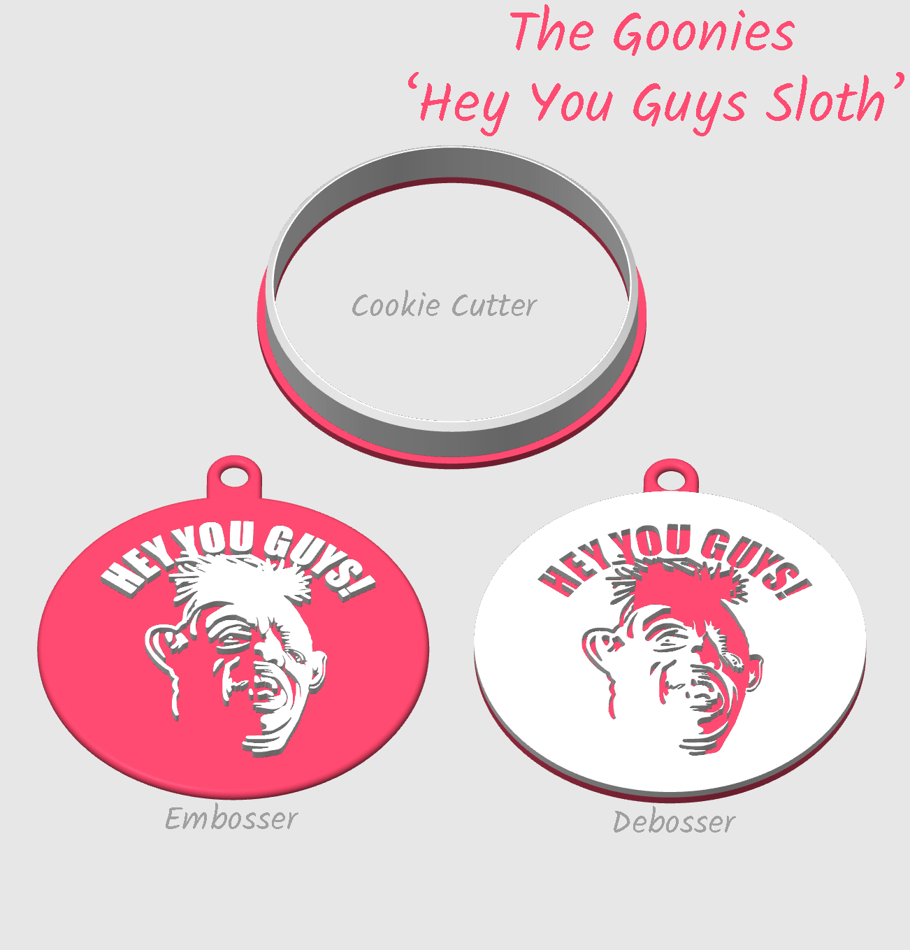 The Goonies Hey You guys embosser debosser cookie cutter