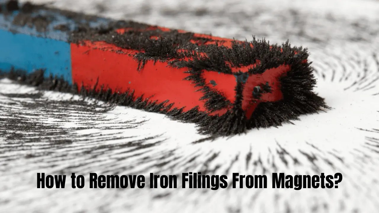 How to Remove Iron Filings From Magnets?