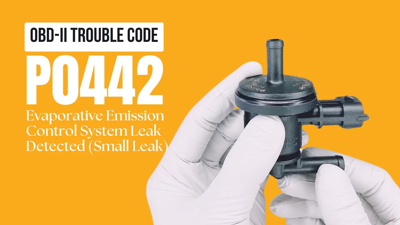P0442 Code Evaporative Emission Control System Leak Detected