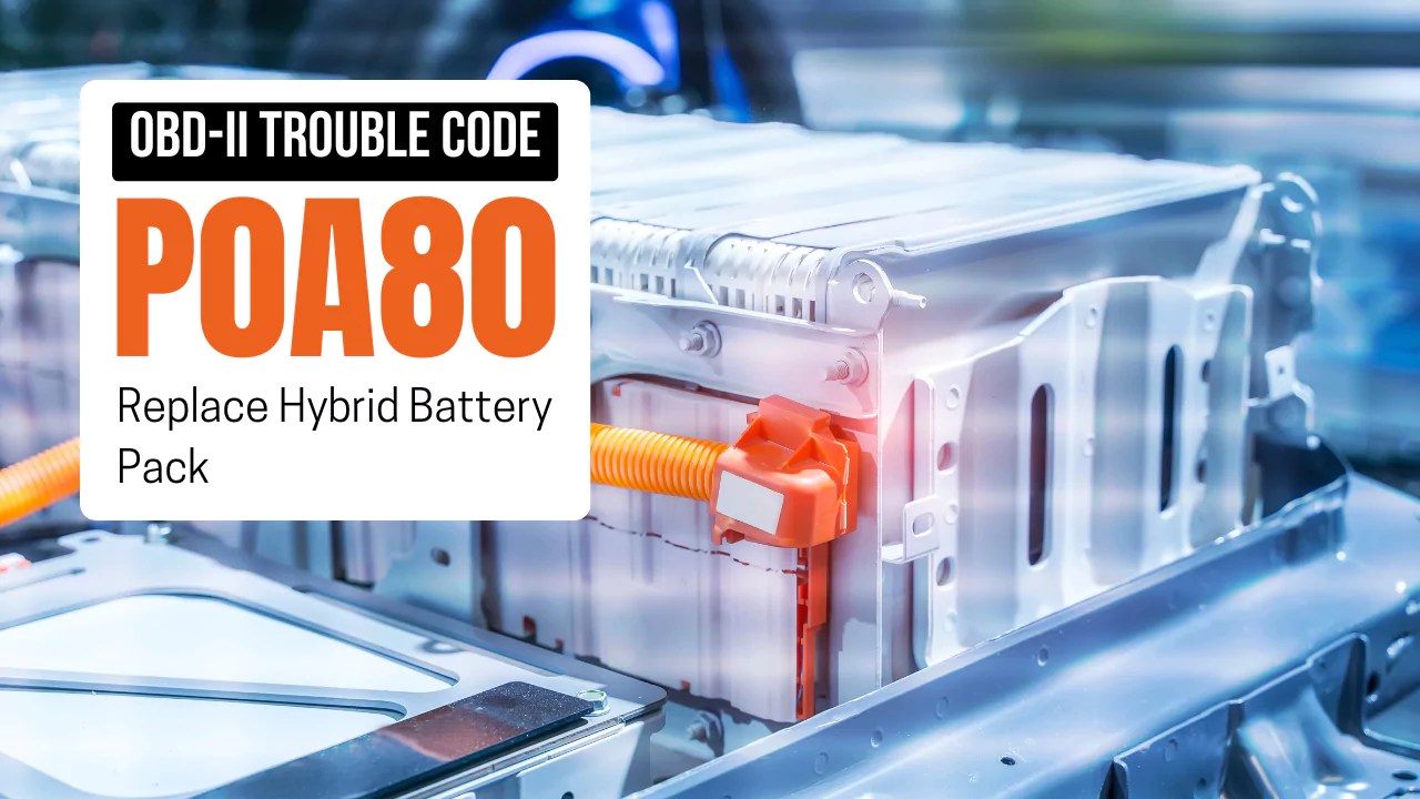 P0A80 Code