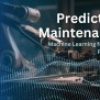 Machine Learning For Predictive Maintenance In Smart Factories 2025