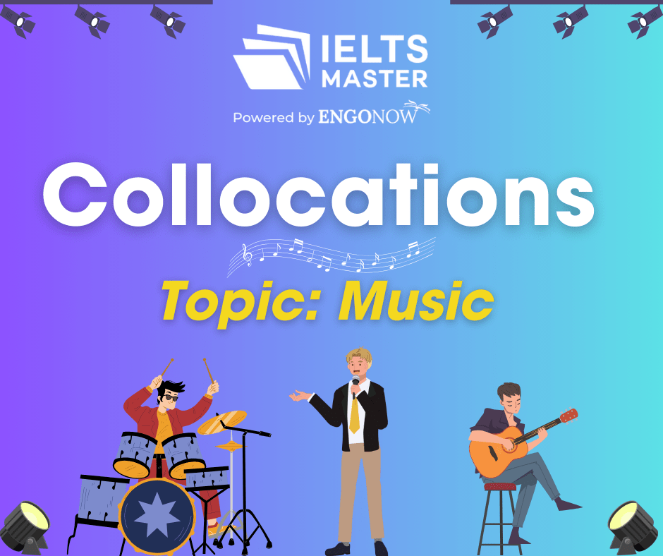 collocations theo chủ đề - MUSIC