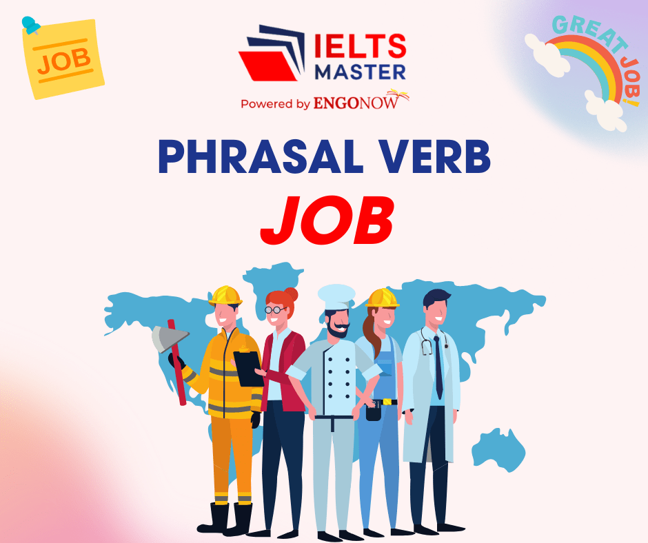 những phrasal verb chủ đề nghề nghiệp