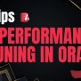 How To Performance Tuning In Oracle | 10 Tips | Never Miss