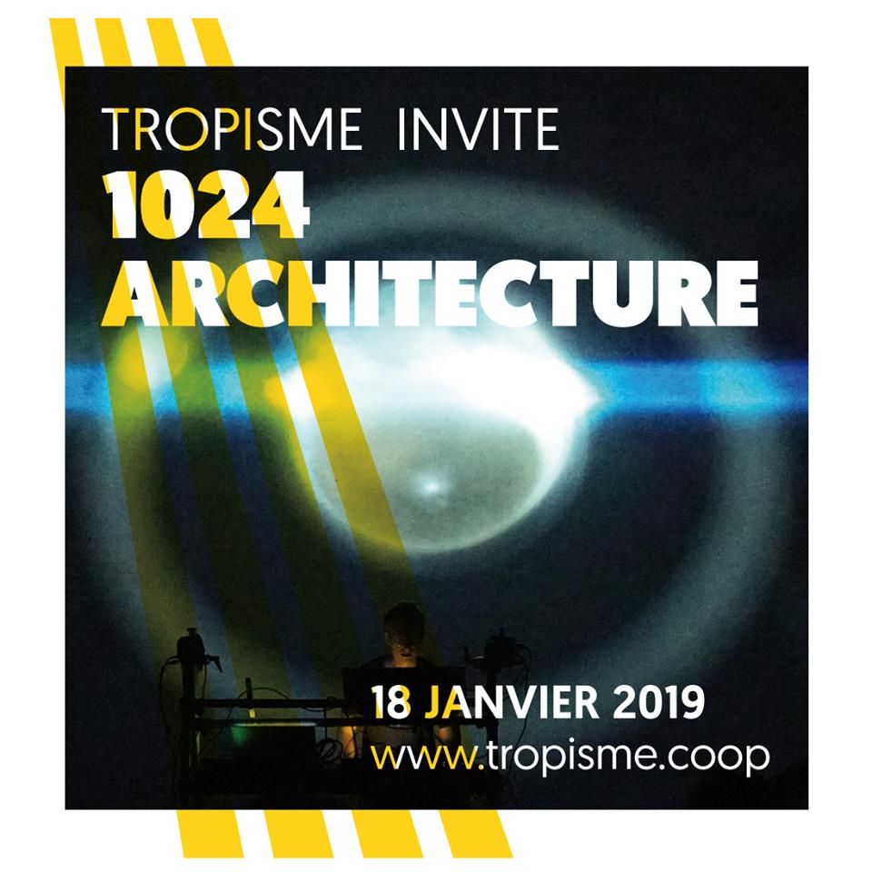 Tropisme invite 1024 Architecture.