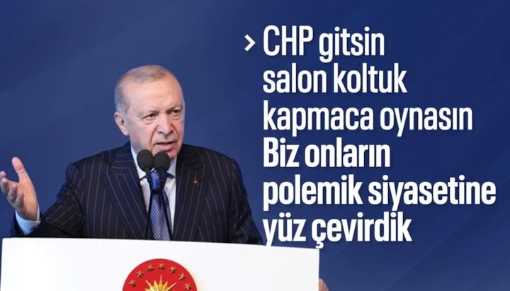Cumhurbaşkanı Erdoğan’dan CHP’ye Sert Eleştiri: “Gölge Etmeyin, Başka İhsan İstemez”
