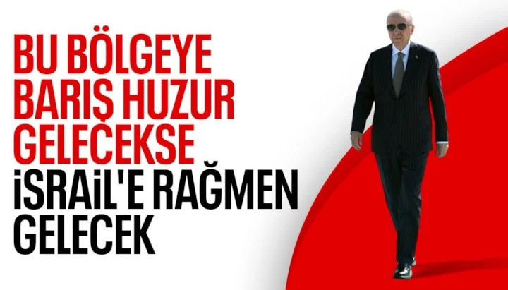 Cumhurbaşkanı Erdoğan’dan Bölgesel Barış Mesajı