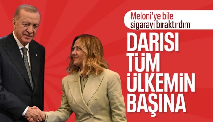 Erdoğan, Meloni’nin Sigarayı Bırakmasını Yorumladı