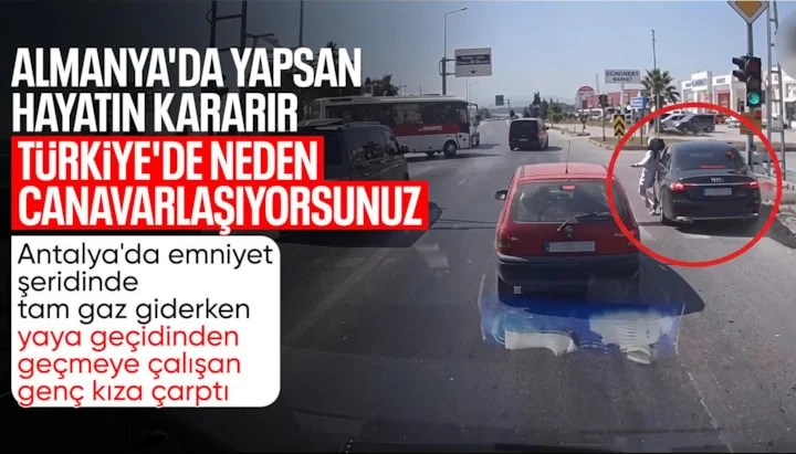 Antalya Manavgat'ta Feci Kaza: Alman Sürücü Emniyet Şeridinde Genç Kıza Çarptı!