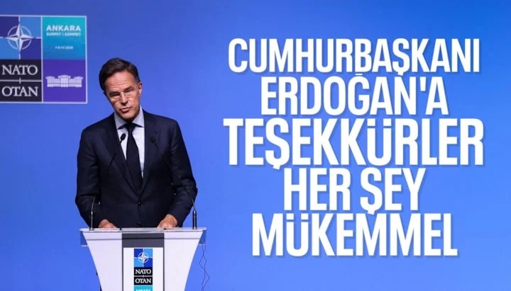 Mark Rutte'den Erdoğan'a övgü: Her şey mükemmel, Türkiye NATO için vazgeçilmez