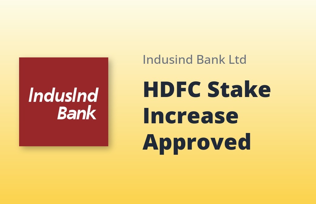 HDFC Bank Subsidiaries Receive Approval to Acquire Up to 9.5% Stake in IndusInd Bank