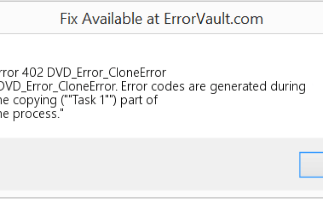 How To Fix Error 402 Dvd Error Cloneerror Dvd Error Cloneerror