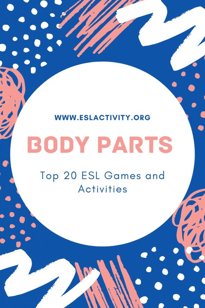 esl body parts games activities body parts esl worksheets