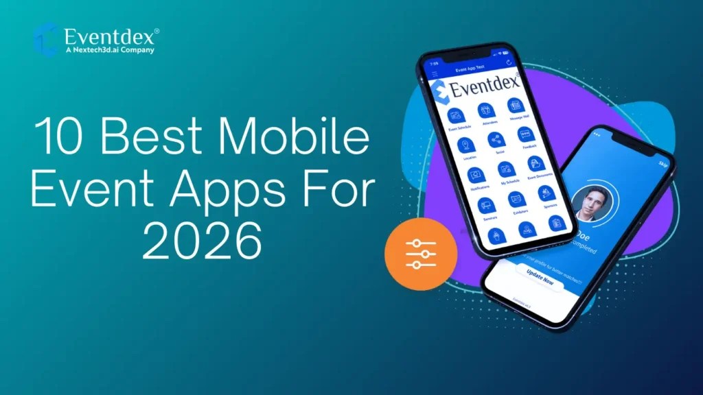 Top 10 Best Mobile Event Apps For 2026 Mobile Event App